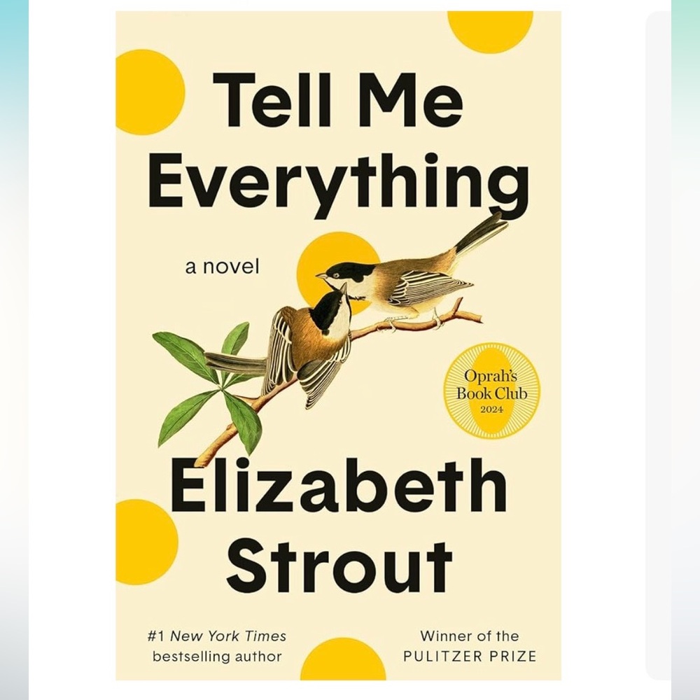 Tell Me Everything by Elizabeth Strout Paperback